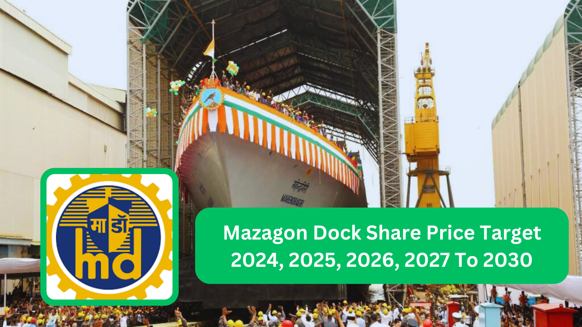 mazagon dock share price target 2030